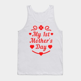 My first mothers day Tank Top